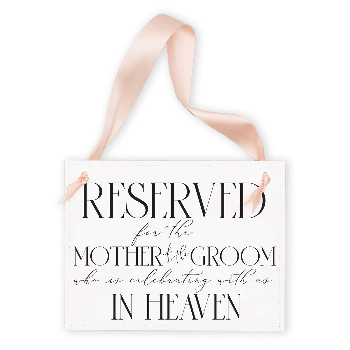 Memorial Chair Sign for Mother of the Groom