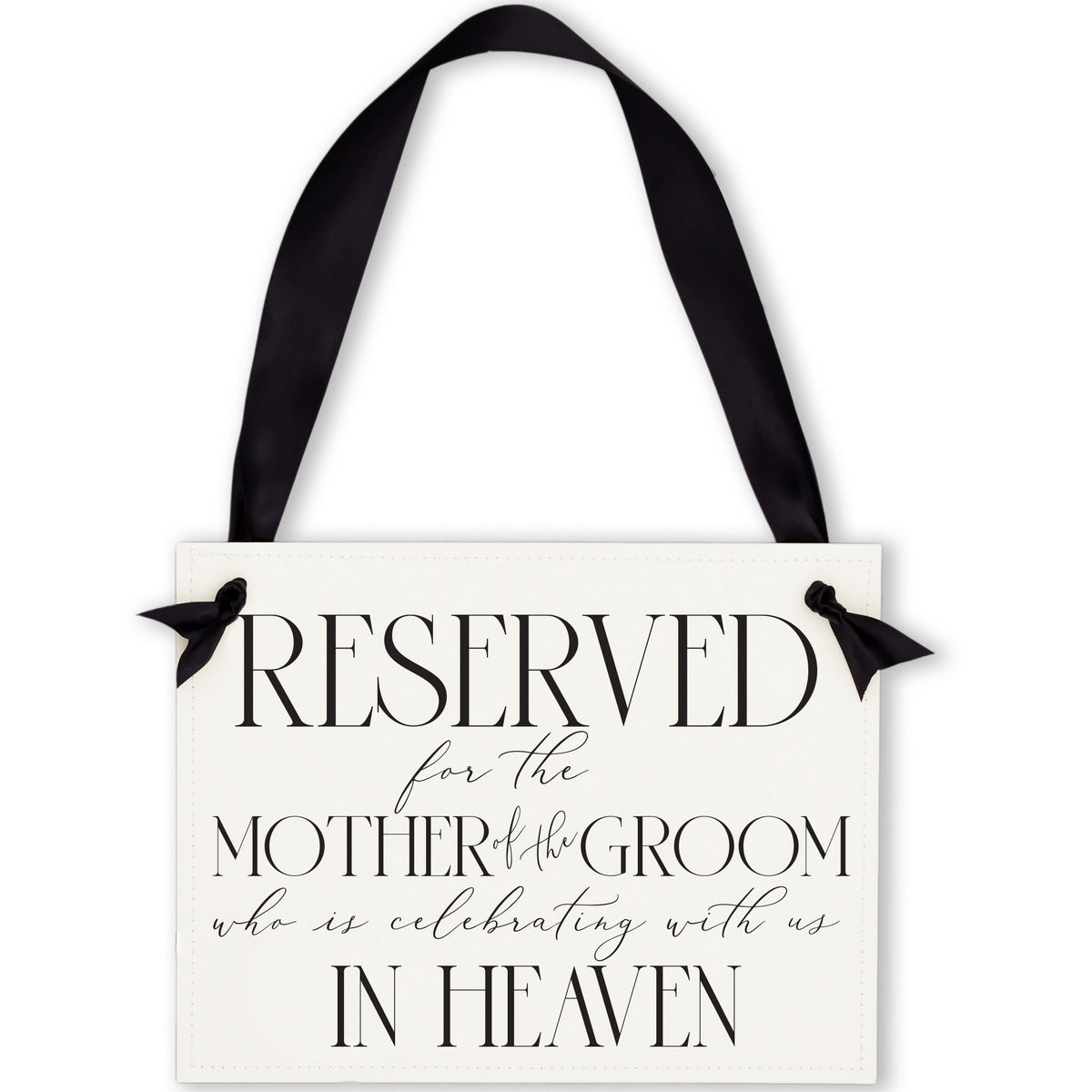 Mother of the Groom Memorial Reserved Sign for Wedding Ceremony