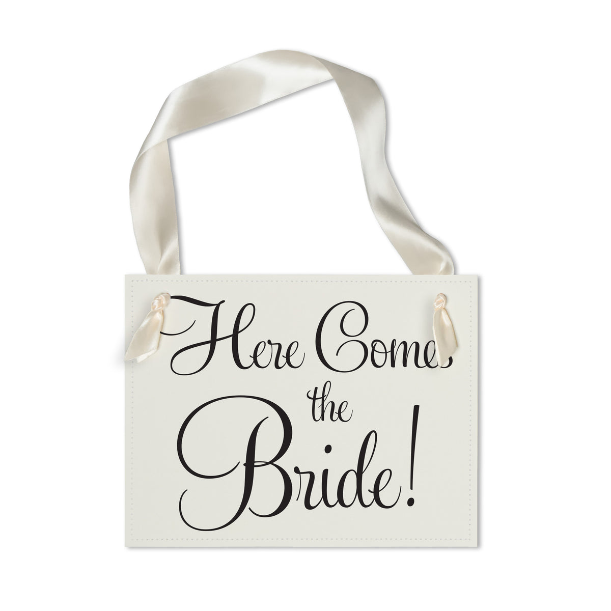 Here Comes the Bride Sign