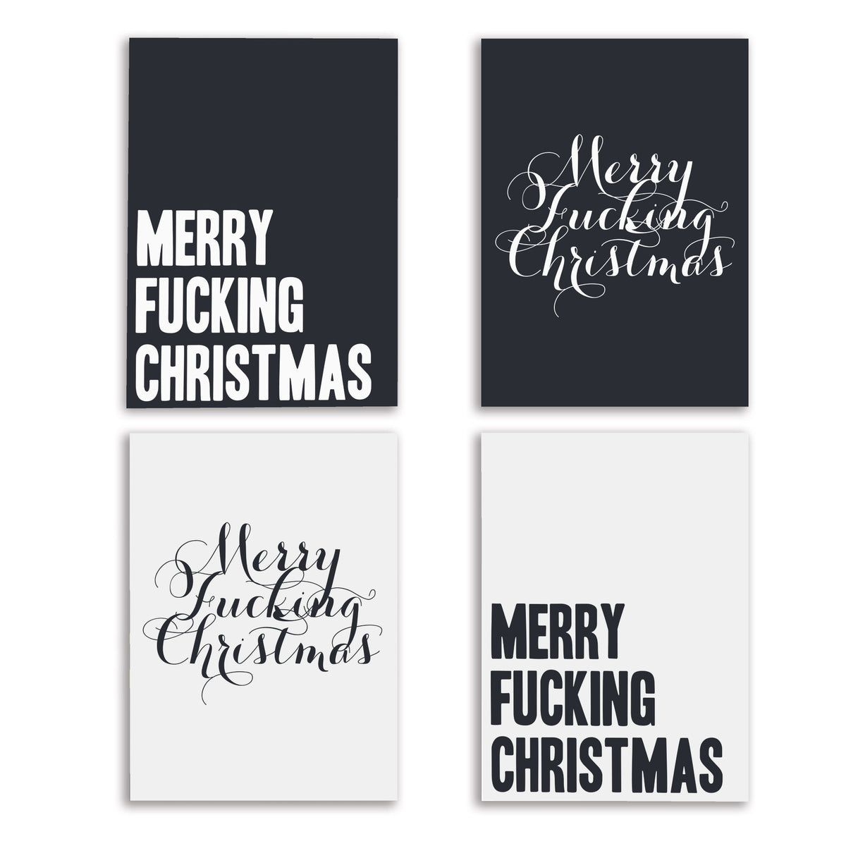 Merry Fucking Christmas cards, set of 24, four designs in black and white with bold caps and script lettering.