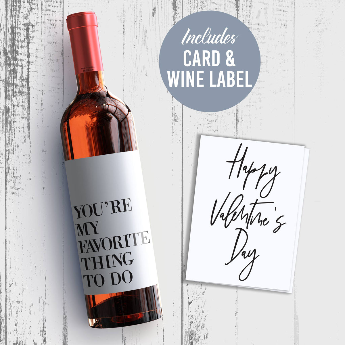 Funny Valentine's Day Wine Label and Card