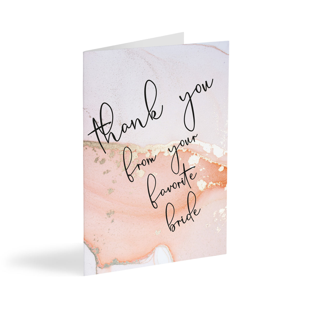 Folded thank you card with "thank you from your favorite bride" in black script on a blush marbled background.