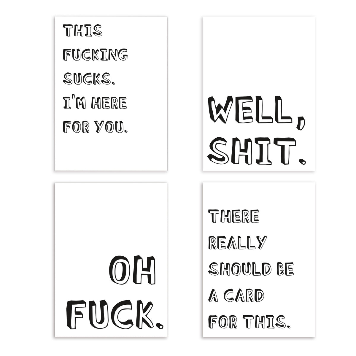Boxed set of 24 black and white empathy cards in four text-only designs with blunt all-caps phrases.
