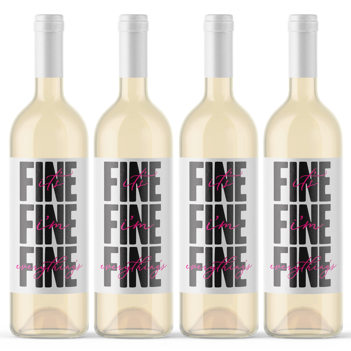 It's Fine I'm Fine Everything's Fine Wine Labels, Pack of 4