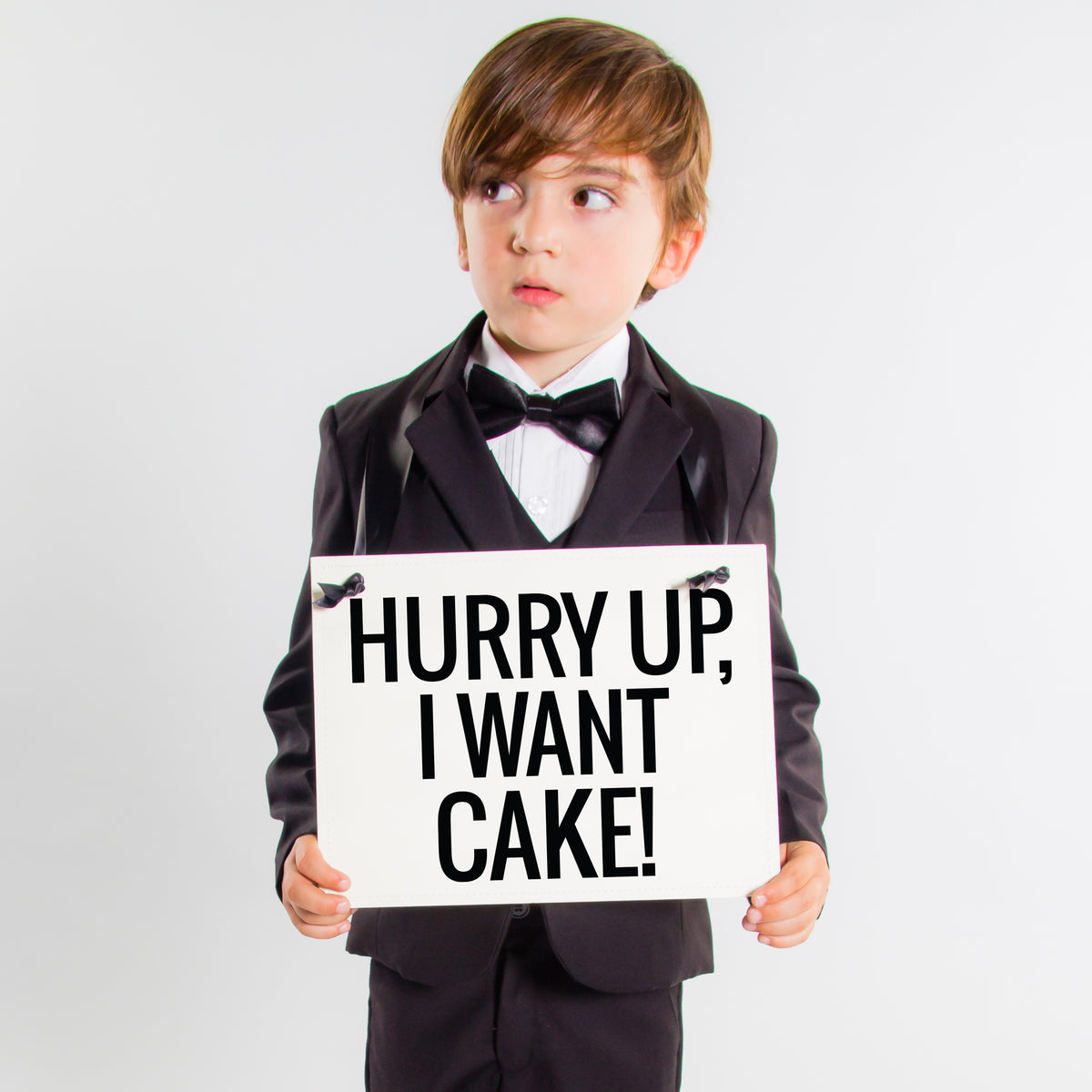 Hurry Up, I Want Cake Sign