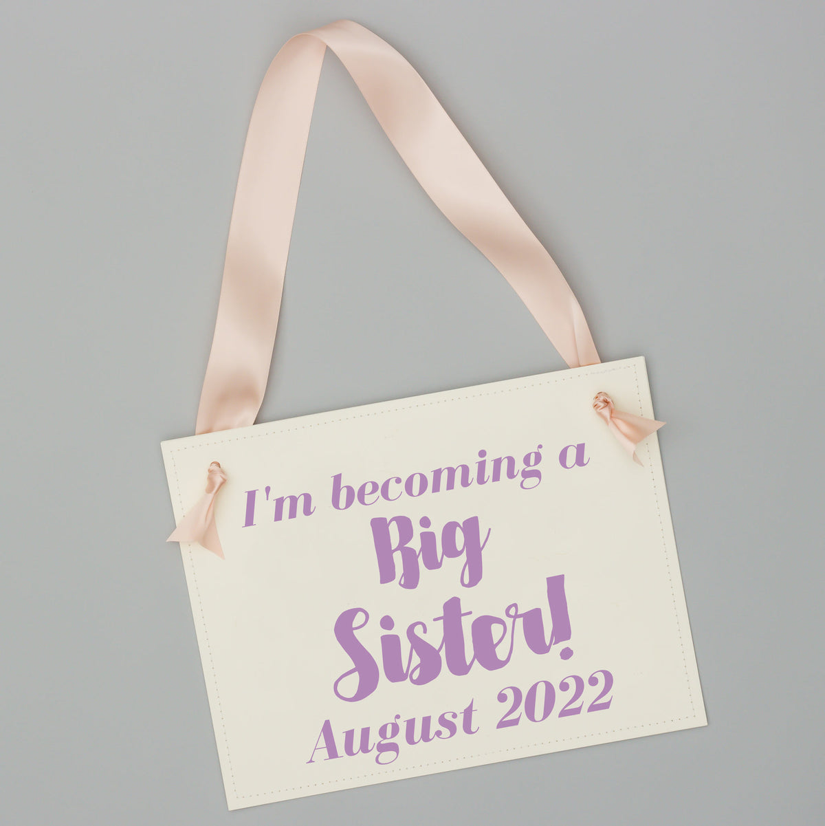 I'm Becoming a Big Sister Sign