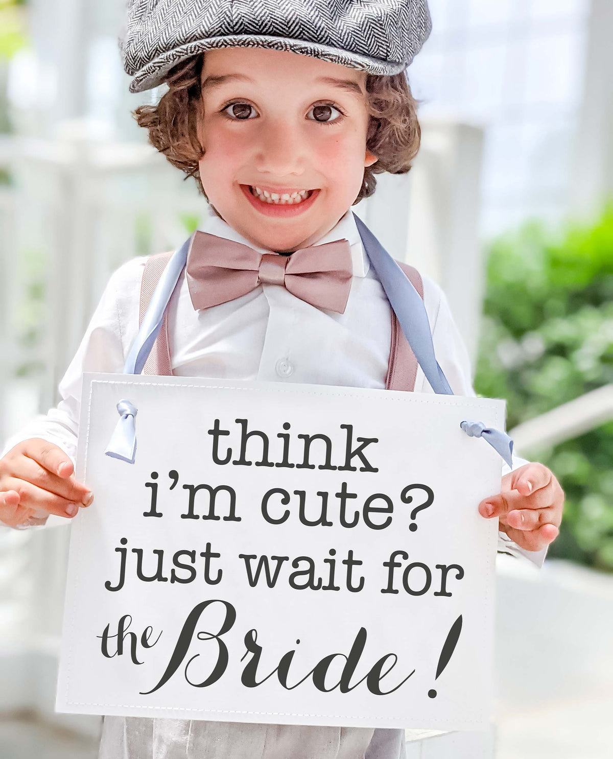 Think I'm Cute? Just Wait for the Bride Sign