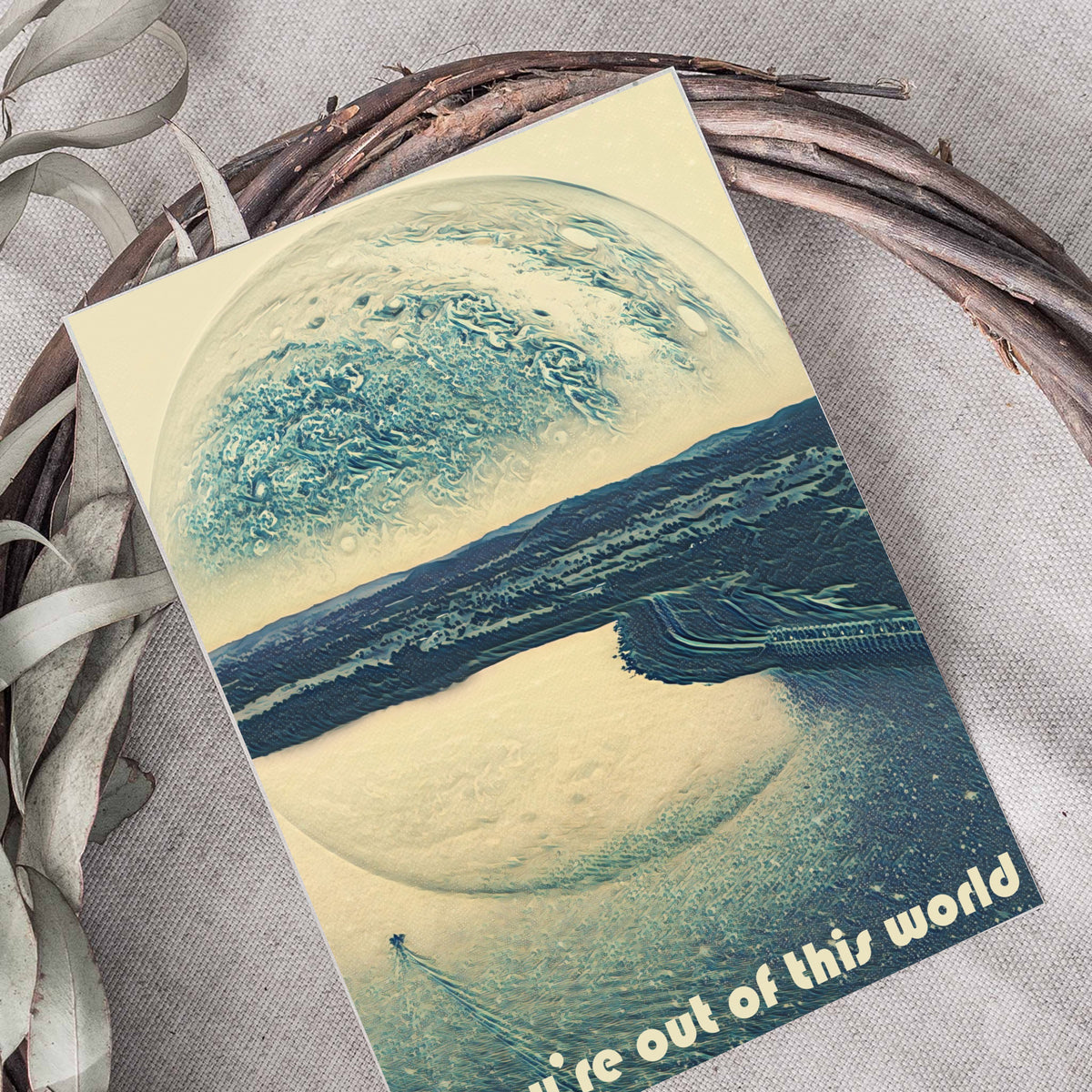Single-design card set with a digitally rendered surrealistic landscape and the phrase "you're out of this world."
