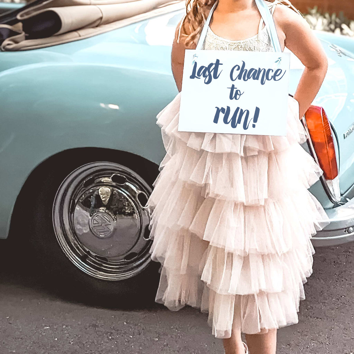 Last Chance to Run Sign