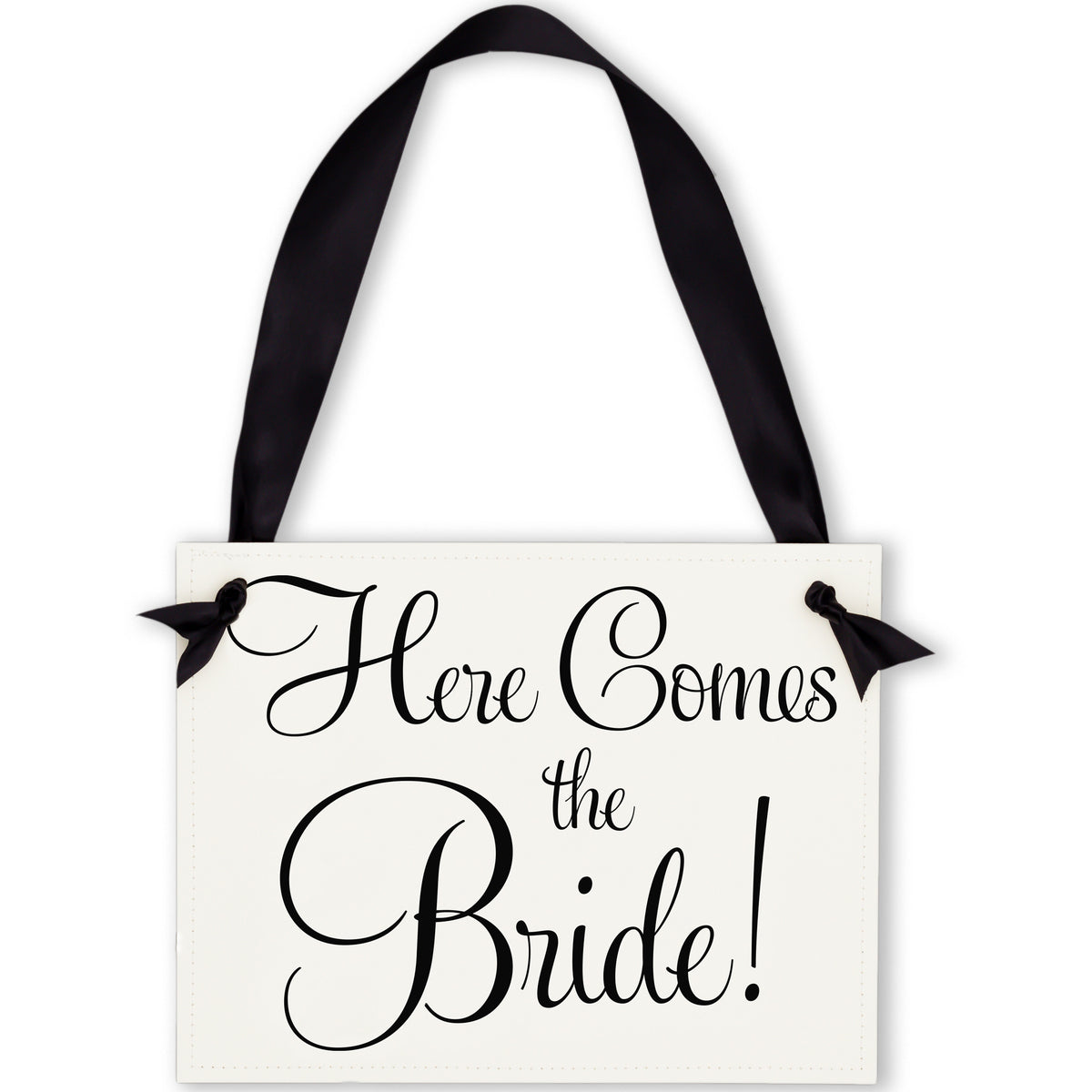 Here Comes the Bride Sign