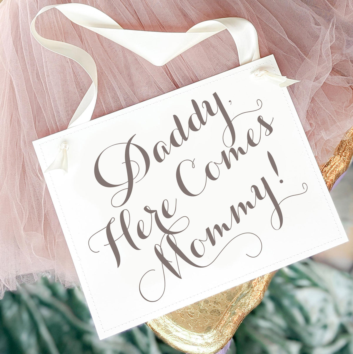 Daddy, Here Comes Mommy Sign