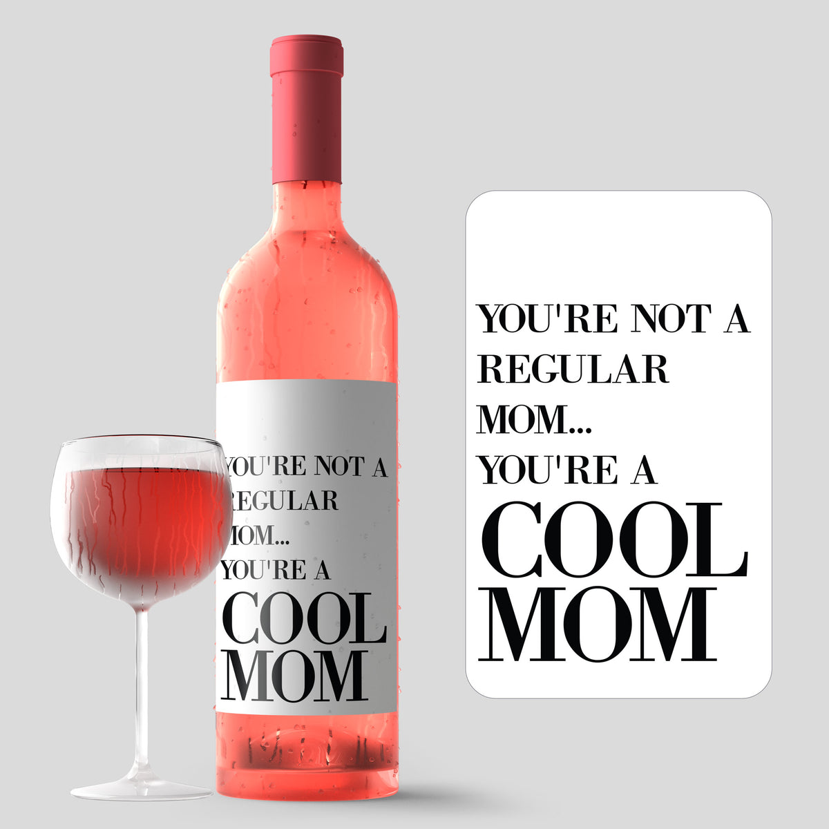 Cool Mom Mother's Day Wine Label and Card
