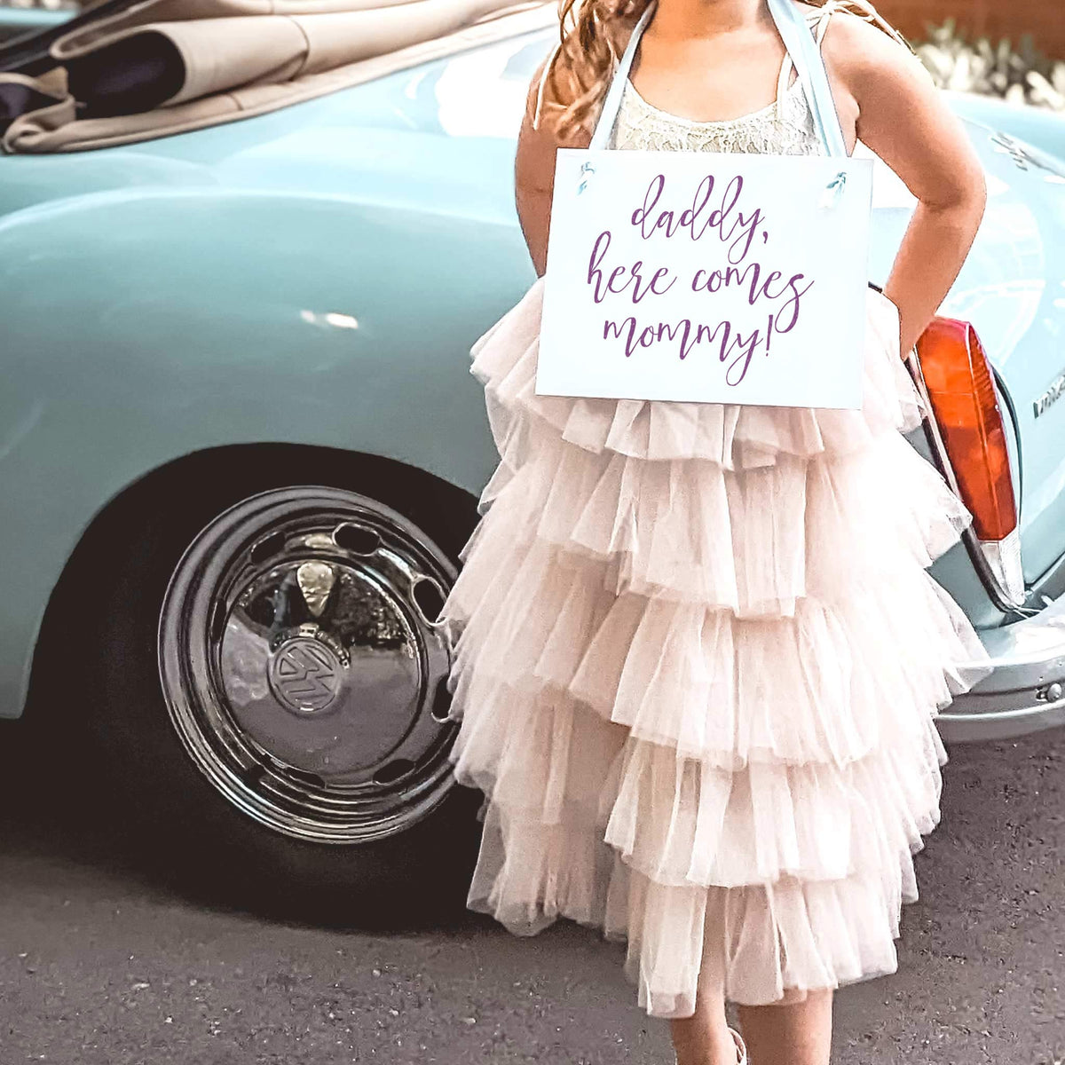 Daddy Here Comes Mommy Sign