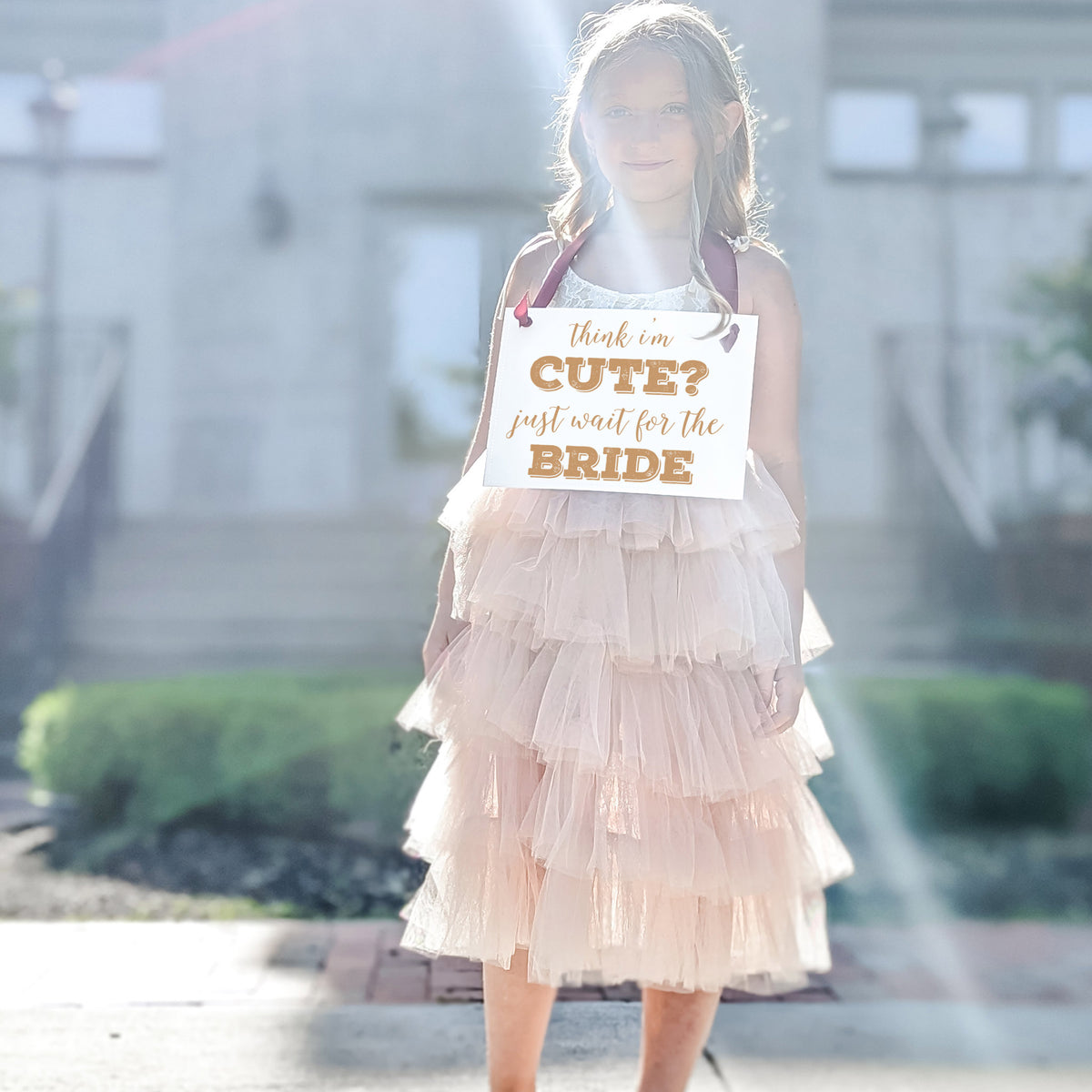 Think I'm Cute? Just Wait for the Bride Sign