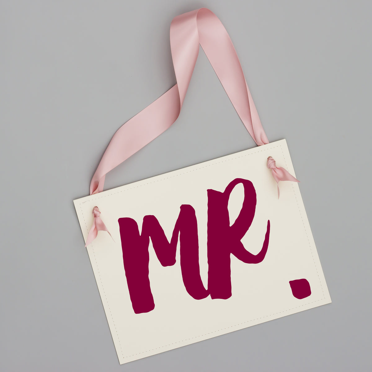 Mr. & Mrs. Chair Signs