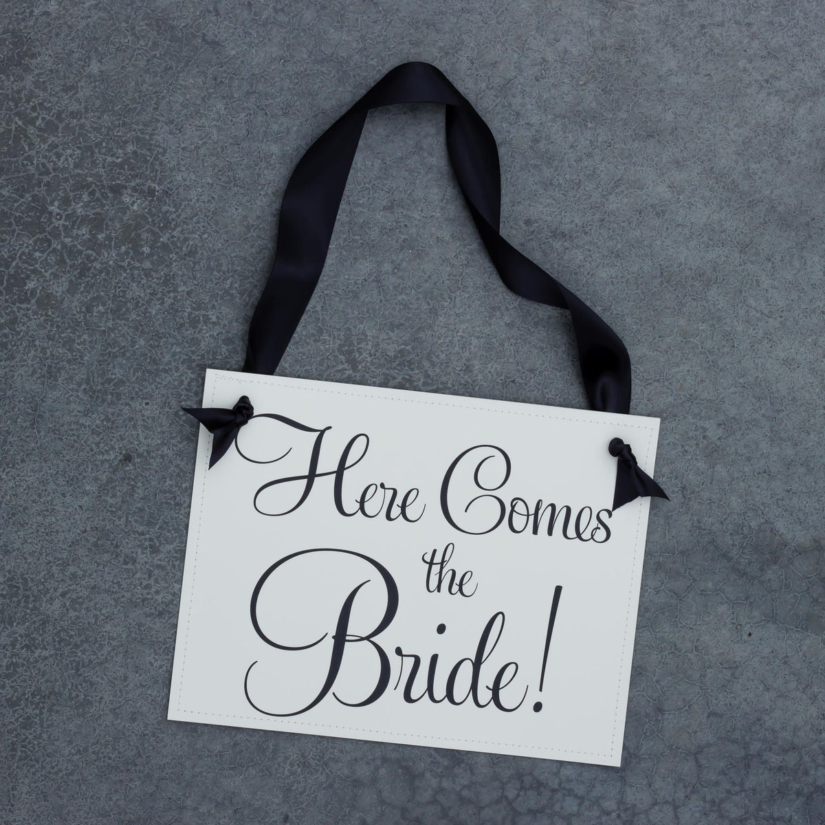 Here Comes the Bride Sign