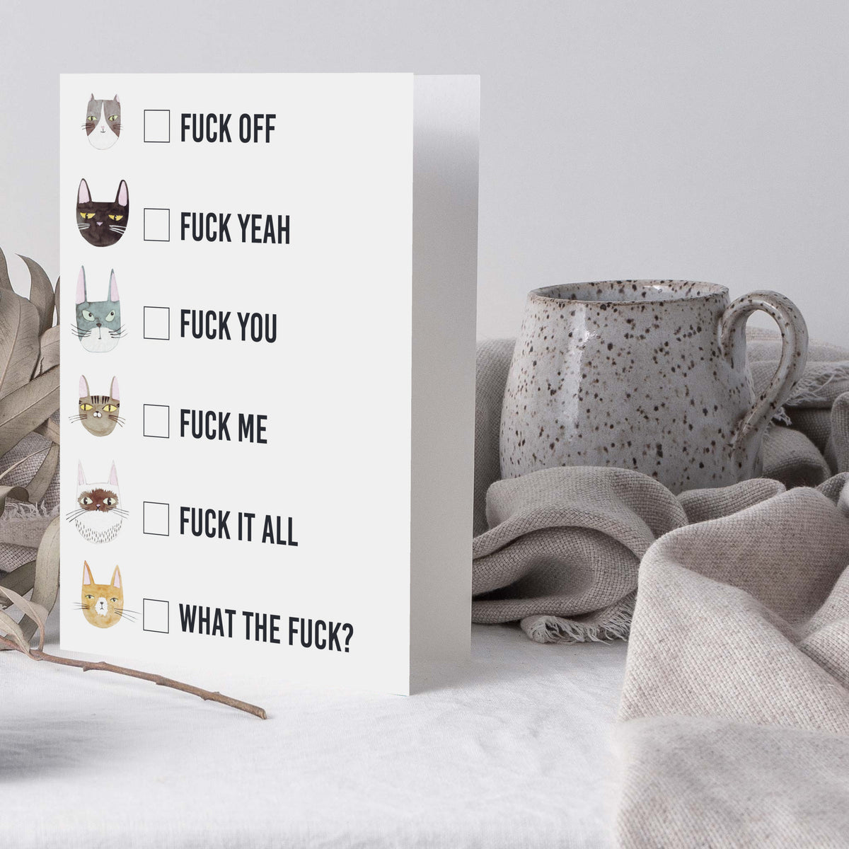 Checklist-style greeting card featuring six distinct watercolor cats and phrases including "FUCK IT ALL" and "WHAT THE FUCK?"