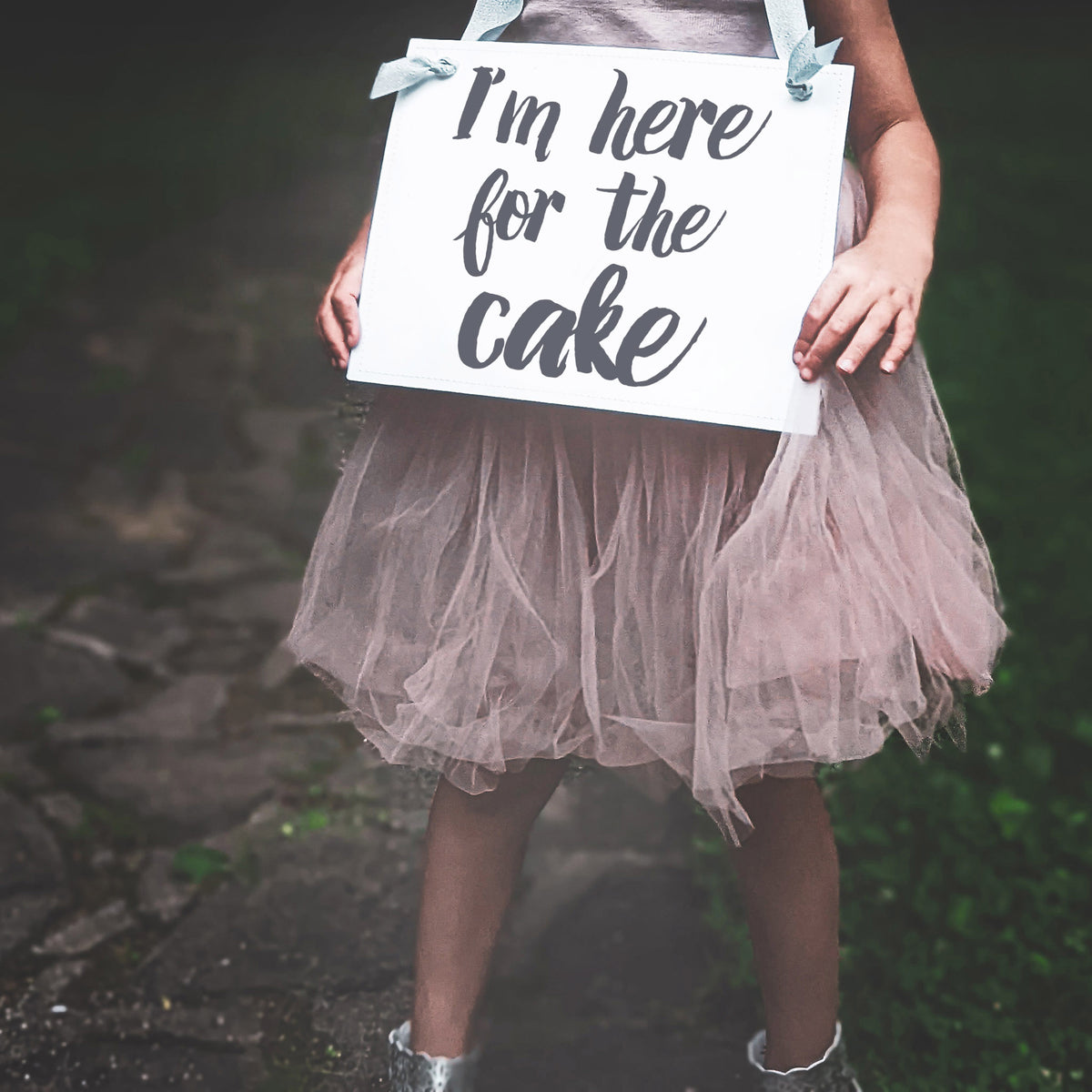 I'm Here for the Cake Sign