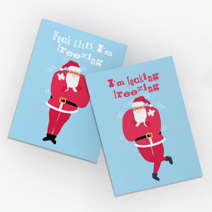 24 I am F#%@ing Freezing Santa Claus Merry Christmas Cards in 2 Fun Illustrations + Envelopes