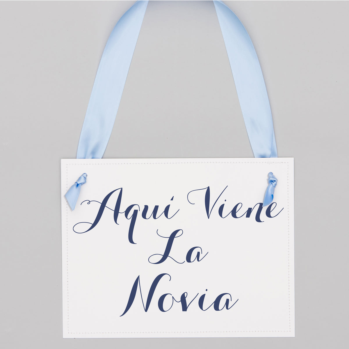 Aquí Viene La Novia Sign