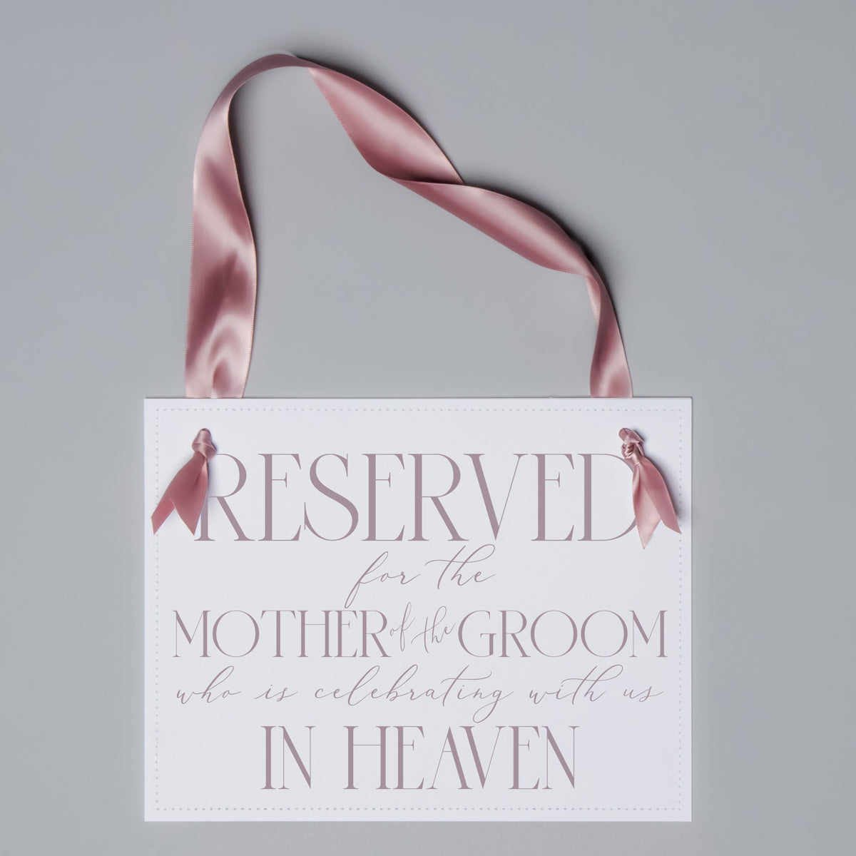 Memorial Chair Sign for Mother of the Groom