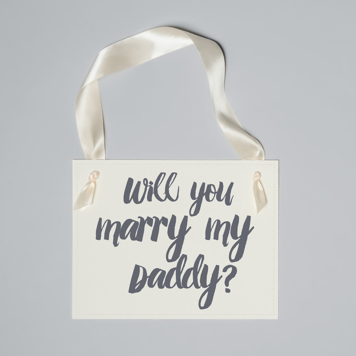 Will You Marry My Daddy? Proposal Banner