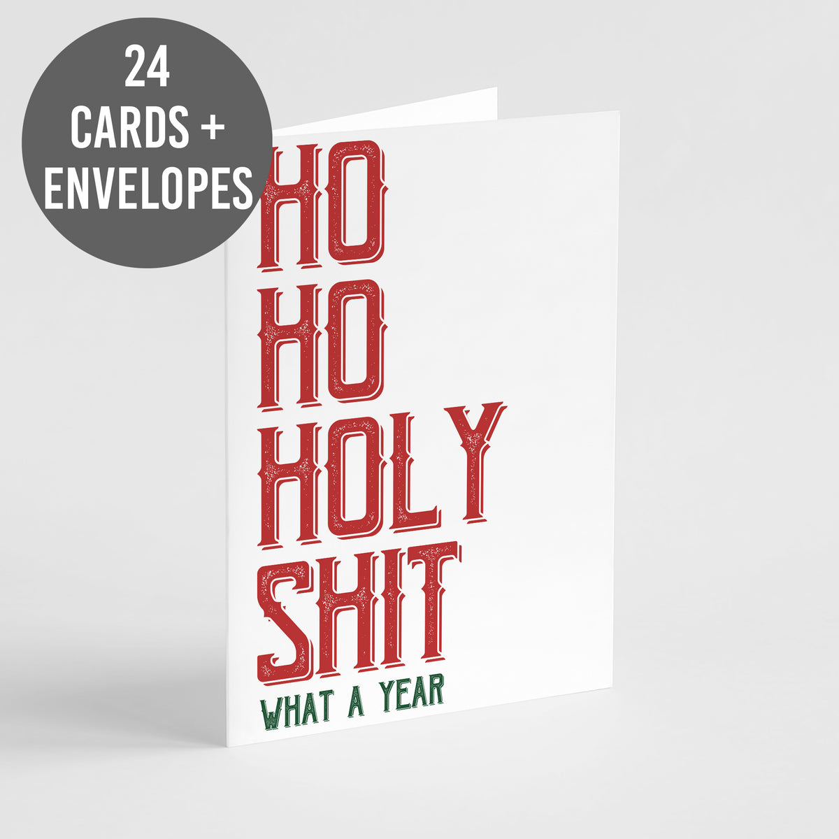 Christmas cards, one design, explicit humor text in red and green serif and sans-serif capitals, 24 per box.