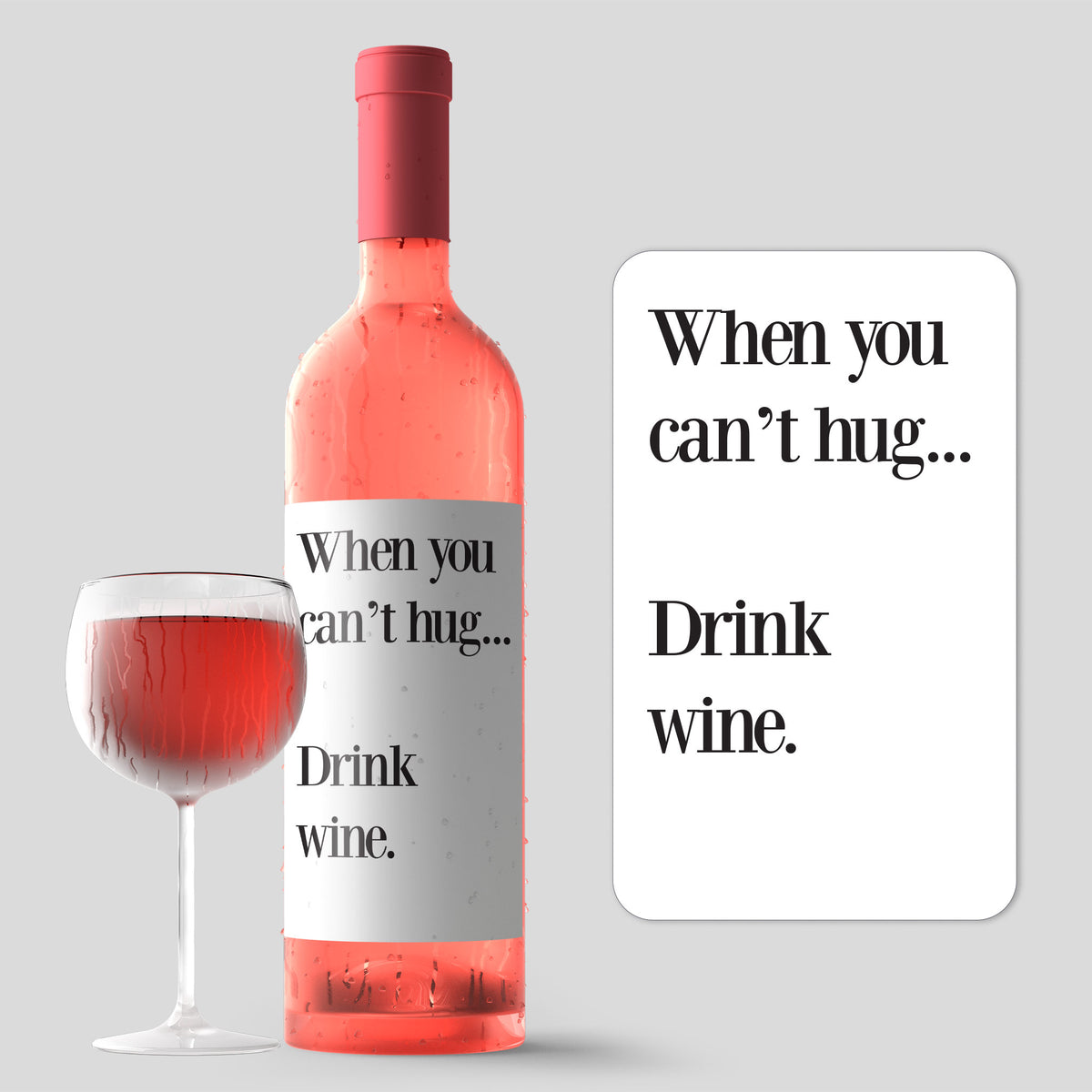 Can't Hug Drink Wine Mother's Day Wine Label and Card