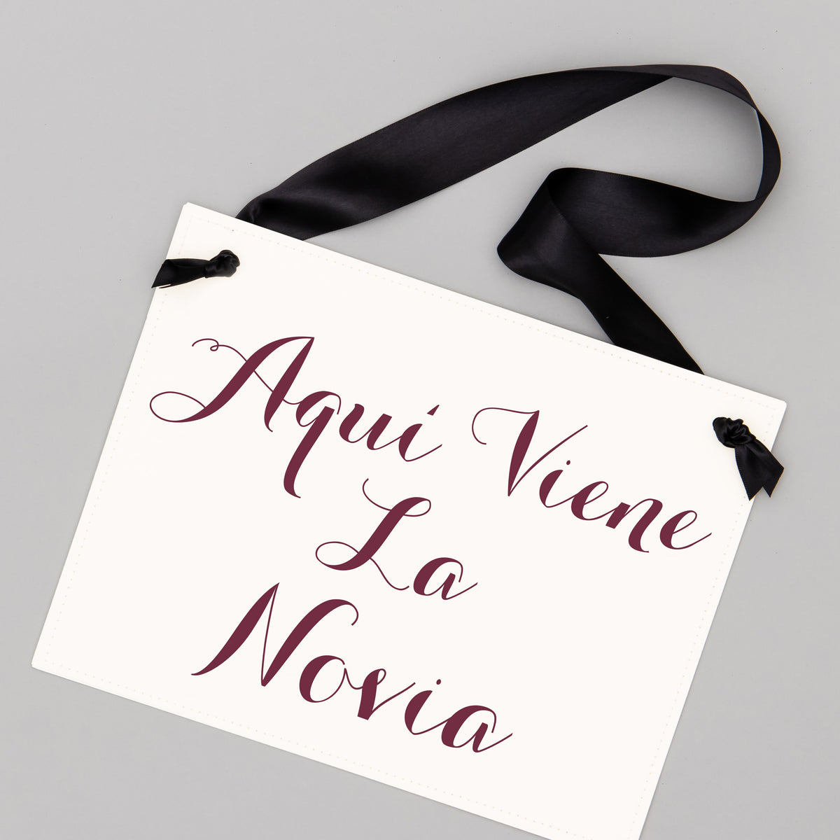 Aquí Viene La Novia Sign