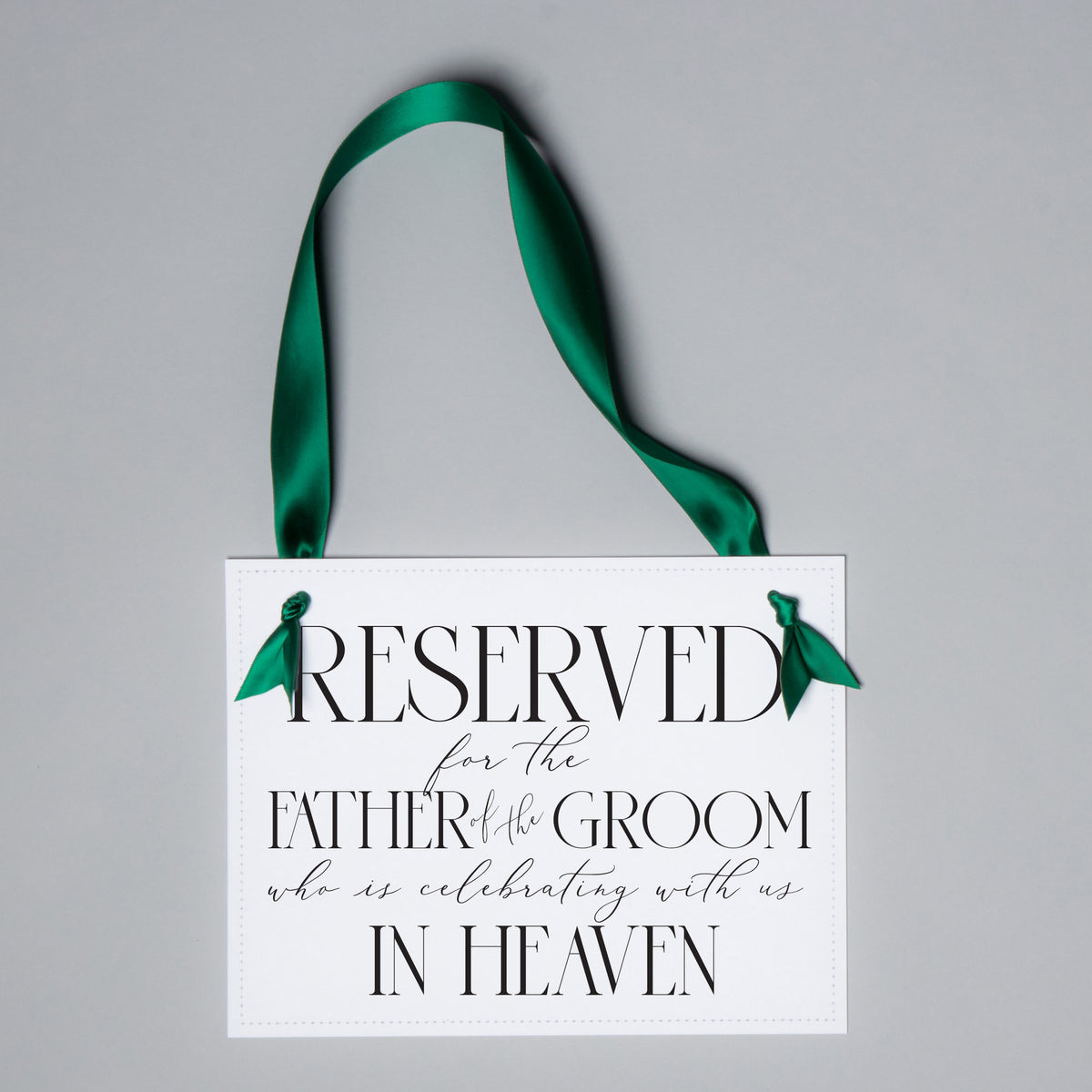 Memorial Chair Sign for Father of the Groom