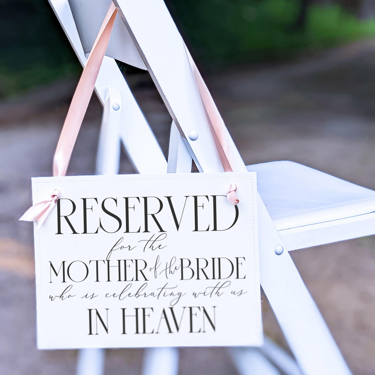 Mother of the Bride Memorial Sign