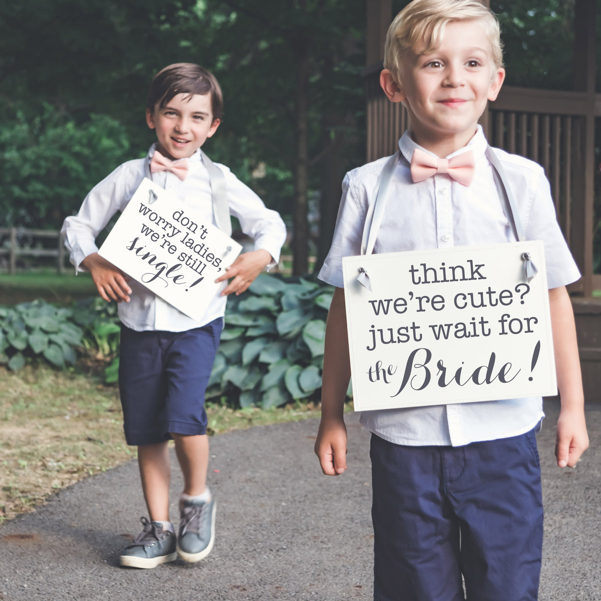 Think We're Cute, Just Wait for the Bride and Don't Worry Ladies, We're Still Single Sign Set