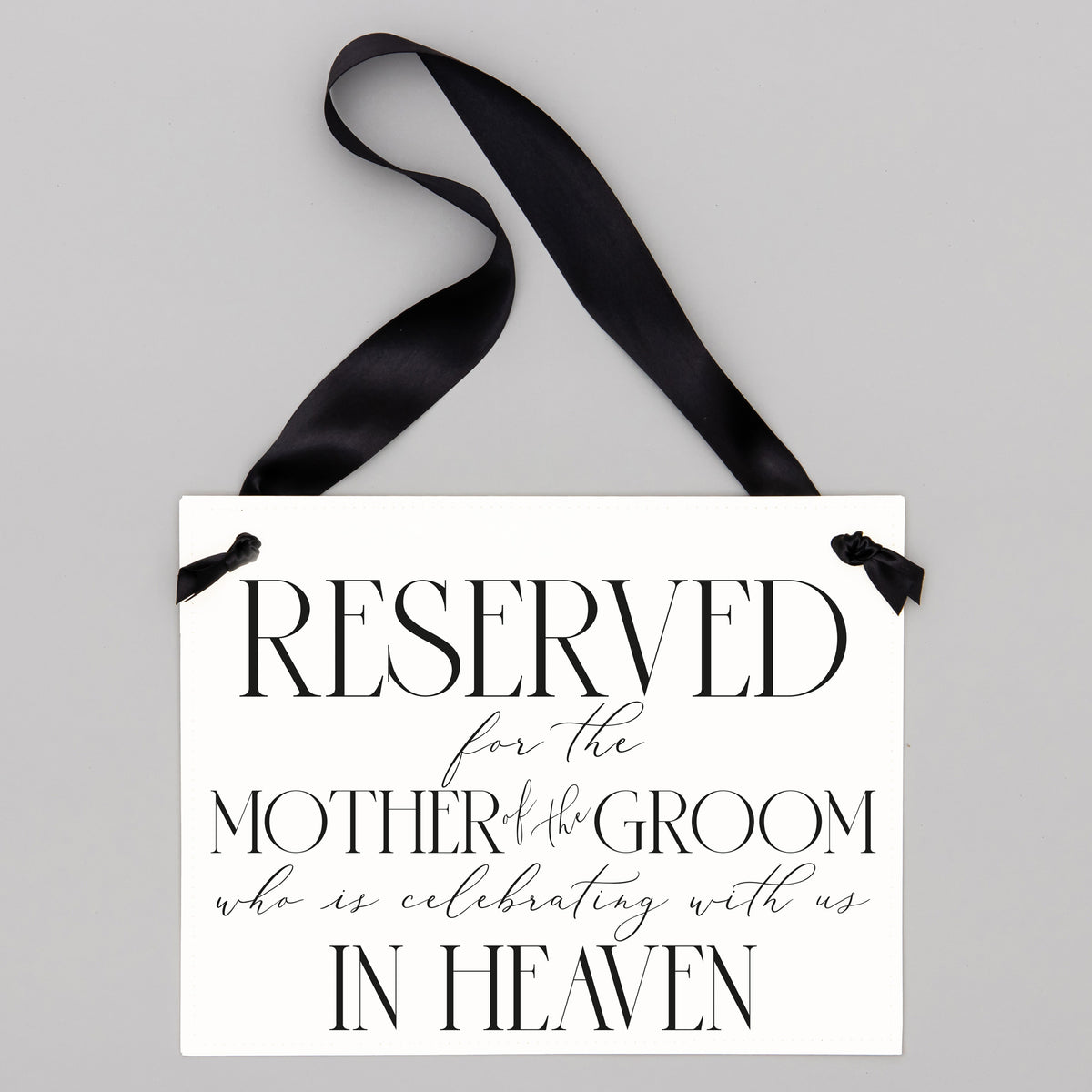 Memorial Chair Sign for Mother of the Groom