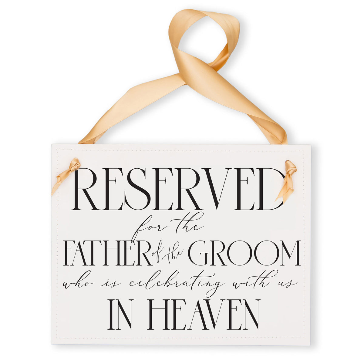 Memorial Chair Sign for Father of the Groom