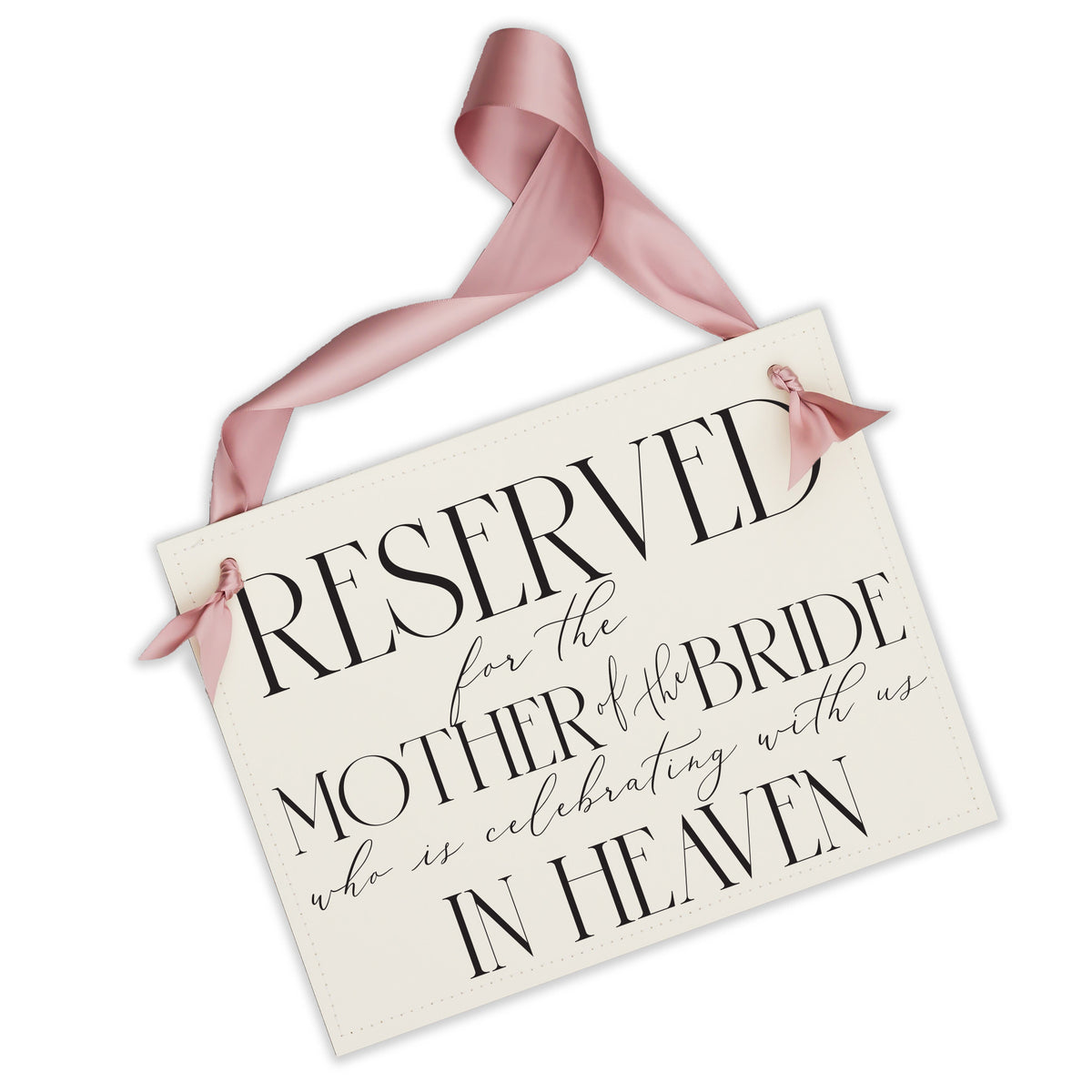 Mother of the Bride Memorial Sign