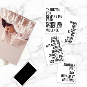 16 Funny Workplace Mantras - Cheeky Quotes for Coworker Gifts