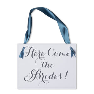 Here Come The Brides Lesbian Wedding Sign