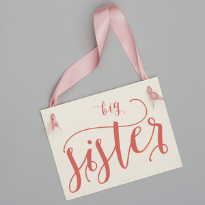Big sister sign