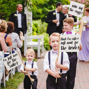 Set of 3 Signs | I'm Just Here For The Cake, Who Has The Rings? Think I'm Cute... Just Wait For The Bride