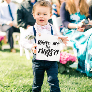 Funny ring bearer sign "where are the rings" by ritzy rose