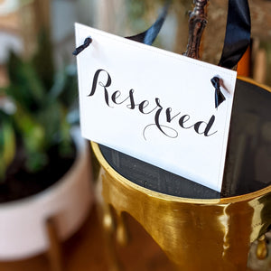 Reserved Signs (Set of 2)