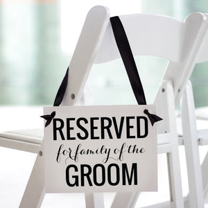 Reserved for Family of Bride & Groom Set of 2 Chair Signs