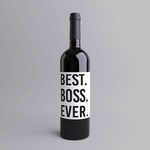 4 Pack Boss Boss Gift Wine Bottle Labels I Love How We Don't Even Have To Say Out Loud How I'm Your Favorite Employee Best Boss Ever 9146