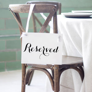 Reserved chair sign