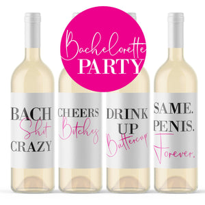 Bach Shit Crazy Funny Bachelorette Party Wine Bottle Labels Pack of 4 | Same Penis Forever Cheers Bitches Stickers Wine Bottle Labels 9216