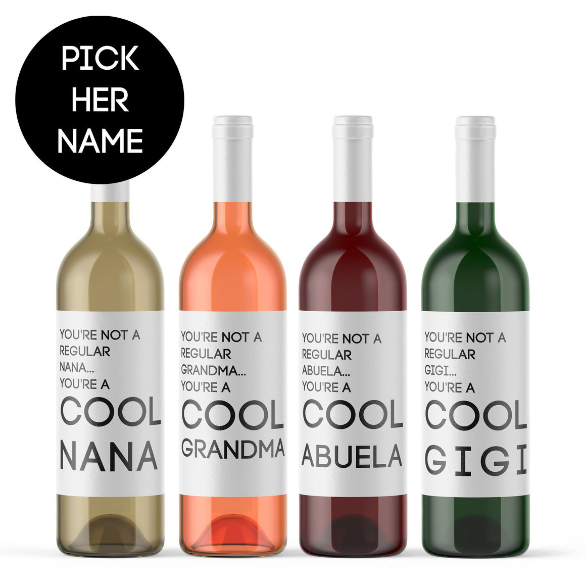 You're Not A Regular Grandma, You're A Cool Grandma Wine Label