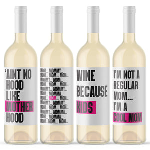 Funny Mom Life Wine Bottle Labels | Wine Because Kids - 4 Pack