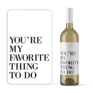 Funny Valentine's Day Wine Label + Card