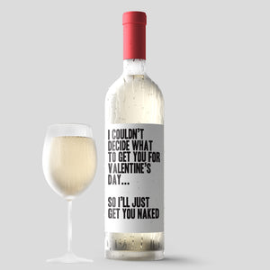 Funny Valentine's Day Wine Label + Card