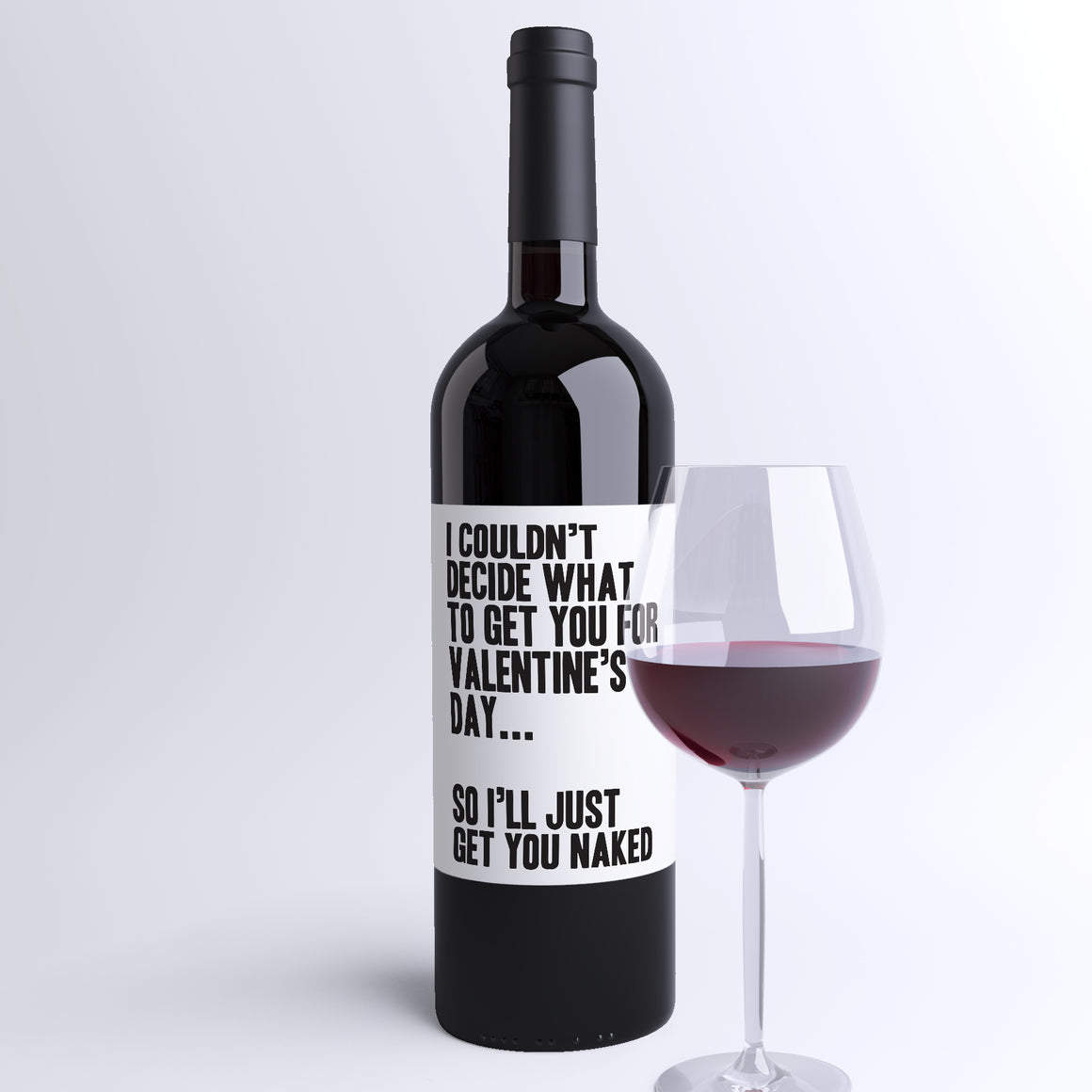 Funny Valentine's Day Wine Label + Card